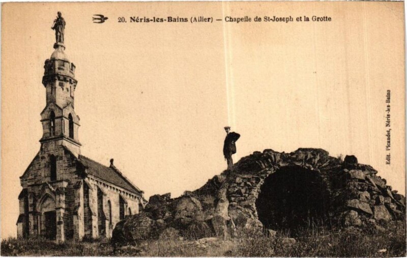 Carte postale ancienne Neris-les-Bains - Chapelle de Saint-Joseph et la Grotte à Néris-les-Bains