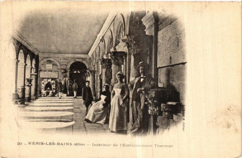 Carte postale ancienne Neris-les-Bains - Intérieur de l'Etablissement Thermal à Néris-les-Bains