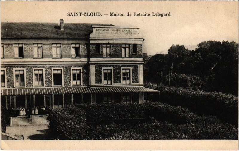 Carte postale ancienne Saint-Cloud Maison de Retraite Lelegard France à Saint-Cloud