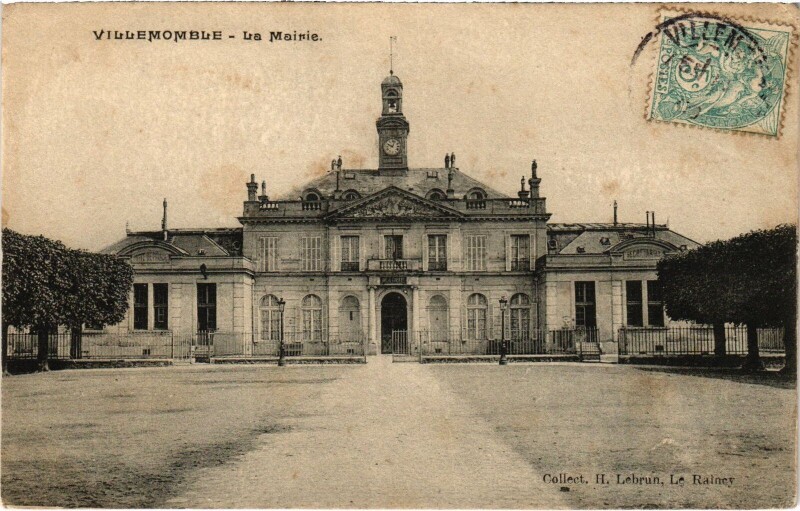 Carte postale ancienne Villemomble La Mairie France à Villemomble