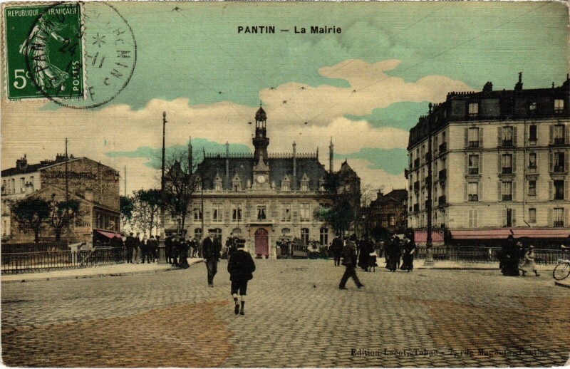 Carte postale ancienne Pantin La Mairie France à Pantin
