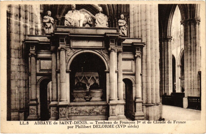 Carte postale ancienne Saint-Denis Tombeau de Francois Ier France à Saint-Denis