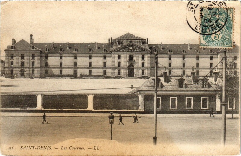 Carte postale ancienne Saint-Denis Les Casernes France à Saint-Denis