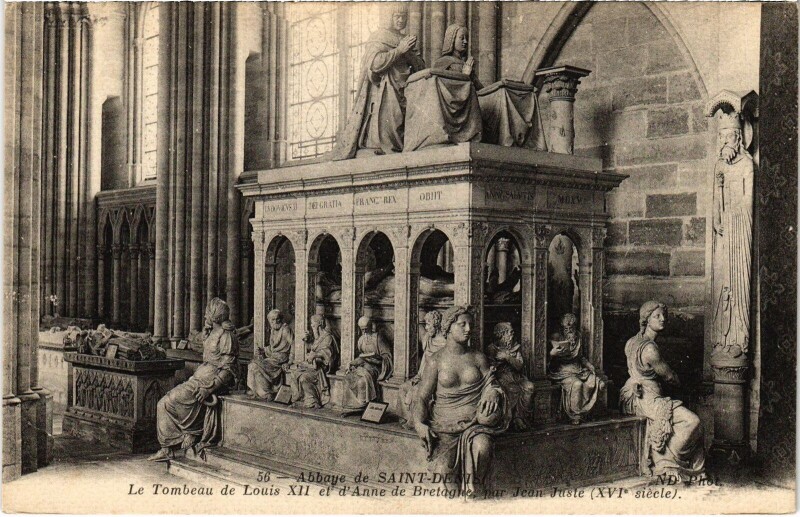 Carte postale ancienne Saint-Denis Le Tombeau de Louis Xii France à Saint-Denis