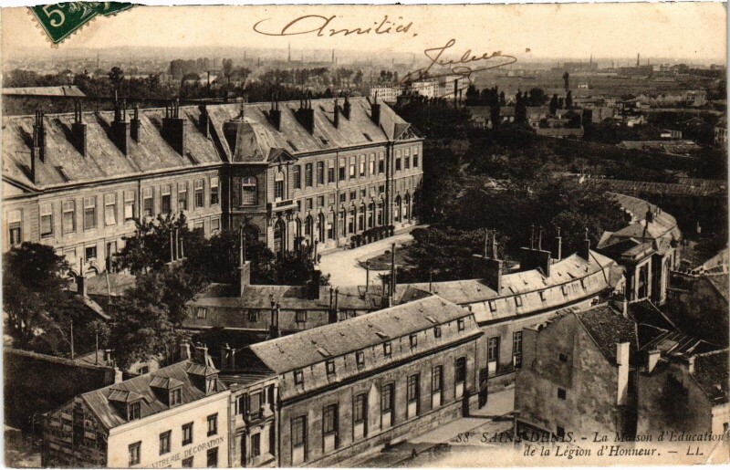 Carte postale ancienne Saint-Denis Maison d'Education de La Legion d'Honneur France à Saint-Denis