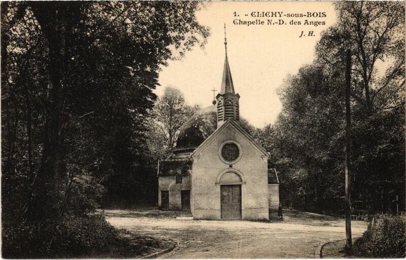 Carte postale ancienne Clichy sous Bois Chapelle N-D des Anges France à Clichy-sous-Bois