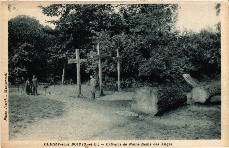 Carte postale ancienne Clichy sous Bois Calvaire de Notre-Dame des Anges France à Clichy-sous-Bois