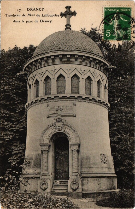 Carte postale ancienne Drancy Tombeau de Mme de Ladoucette France à Drancy