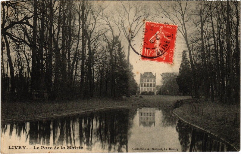 Carte postale ancienne Livry-Gargan Le Parc de la Mairie France à Livry-Gargan