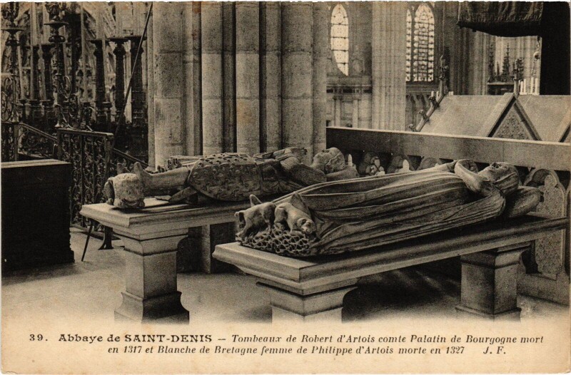 Carte postale ancienne Saint-Denis Tombeaux de Robert d'Artois France à Saint-Denis