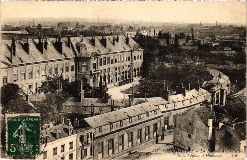 Carte postale ancienne Saint-Denis Maison d'Education de la Legion d'Honneur France à Saint-Denis