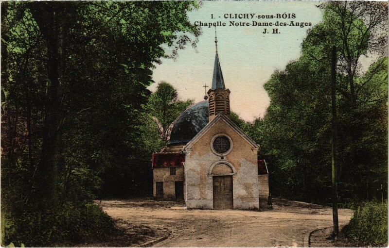 Carte postale ancienne Clichy sous Bois Chapelle N-D des Anges France à Clichy-sous-Bois