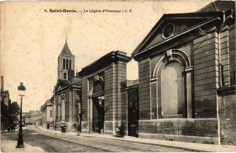 Carte postale ancienne Saint-Denis La Legion d'Honneur France à Saint-Denis