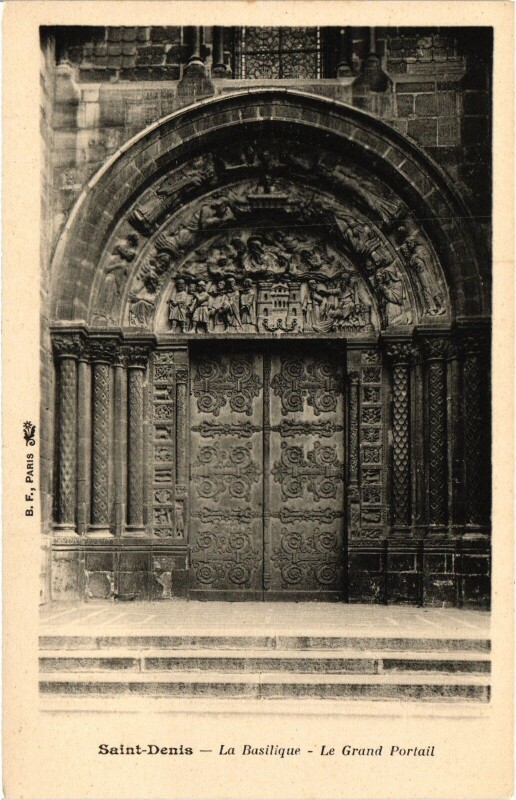 Carte postale ancienne Saint-Denis La Basilique, Le Grand Portail France à Saint-Denis