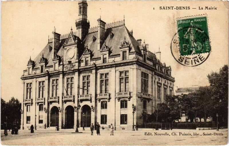 Carte postale ancienne Saint-Denis La Mairie France à Saint-Denis
