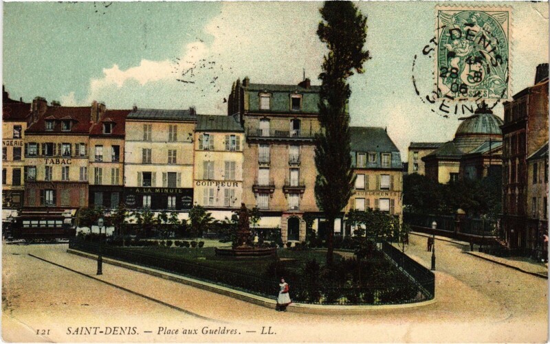 Carte postale ancienne Saint-Denis Place aux Gueldres France à Saint-Denis