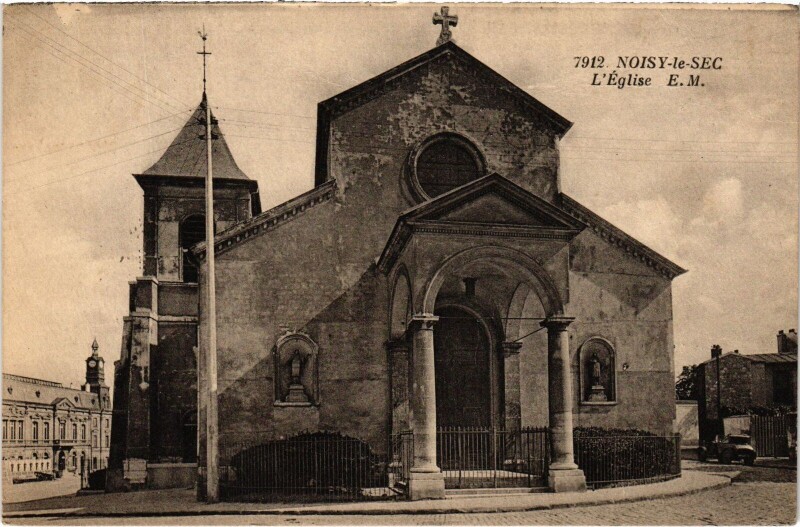 Carte postale ancienne Noisy-le-Sec L'Eglise France à Noisy-le-Sec