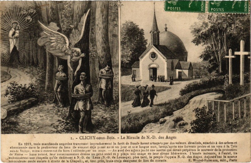 Carte postale ancienne Clichy sous Bois Le Miracle de Notre-Dame France à Clichy-sous-Bois