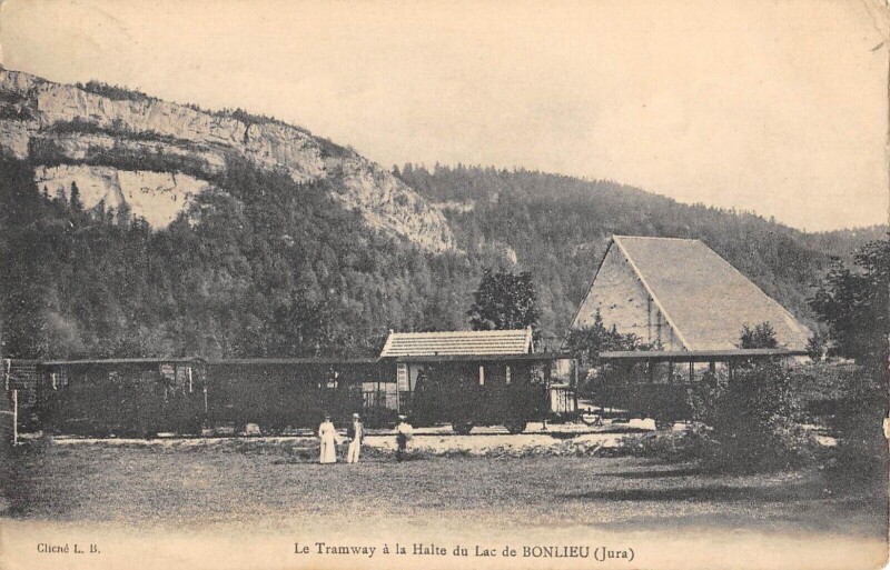 Carte postale ancienne Le Tramway A La Halte Du Lac De Bonlieue - Jura à Bonlieu