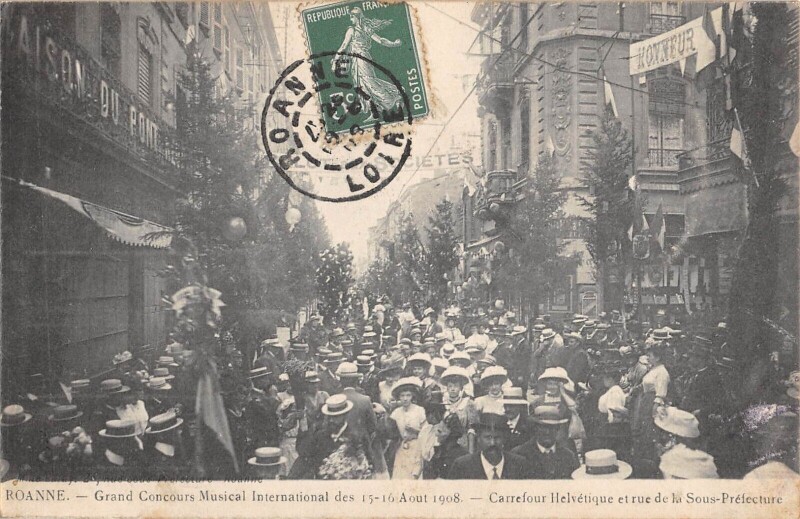 Carte postale ancienne Roanne - Gd Concours Musical 1908 - Carrefour Helvetique Et Rue De La Sou à Roanne