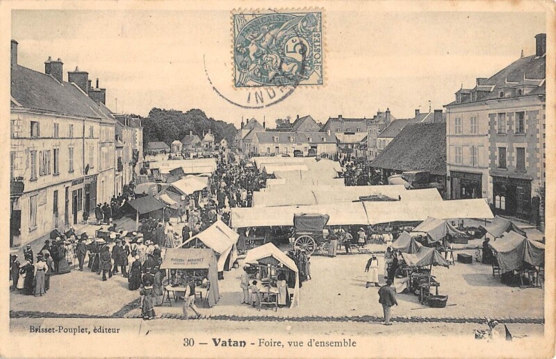 Carte postale ancienne Vatan / Foire / Vue D'Ensemble à Vatan