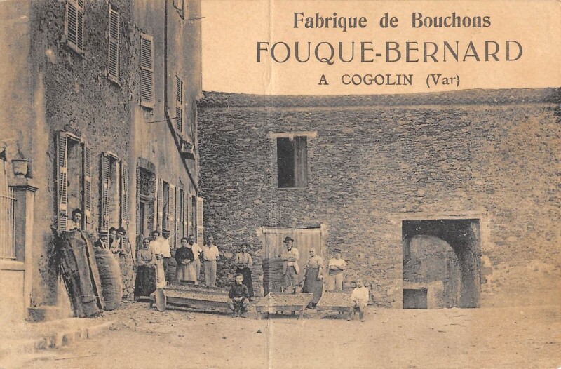Carte postale ancienne Cogolin / Fabrique De Bouchons / Fouque Bernard A Cogolin / cliché rare à Cogolin
