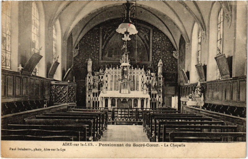 Carte postale ancienne Aire-sur-la-Lys Pensionnat du Sacre-Coeur La Chapelle à Aire-sur-la-Lys