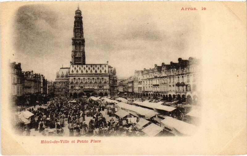 Carte postale ancienne Arras Hotel de Ville petite place à Arras