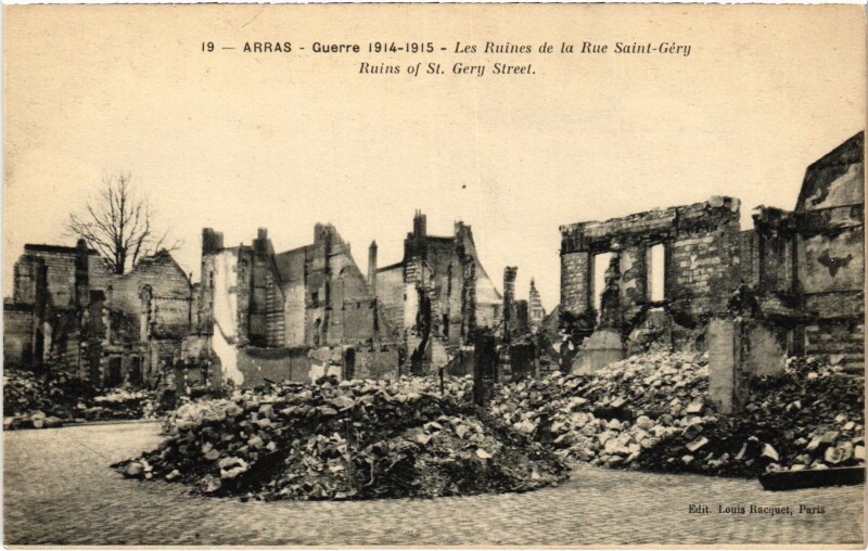 Carte postale ancienne Arras Rue Saint-Géry Ruines Guerre à Arras