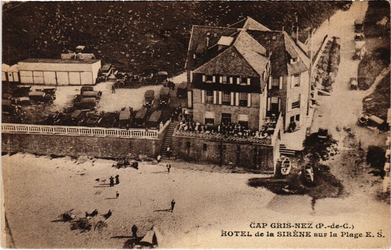 Carte postale ancienne Cap-Gris-Nez Hotel de la Sirene sur la Plage