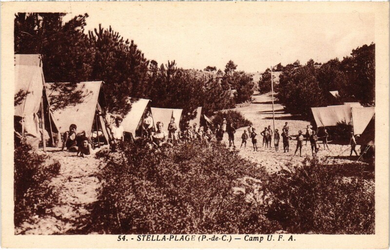 Carte postale ancienne Stella-Plage Camp U.F.A.