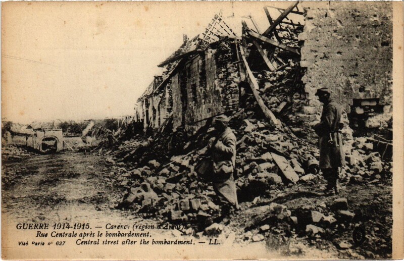Carte postale ancienne Carency Rue Centrale Guerre à Carency