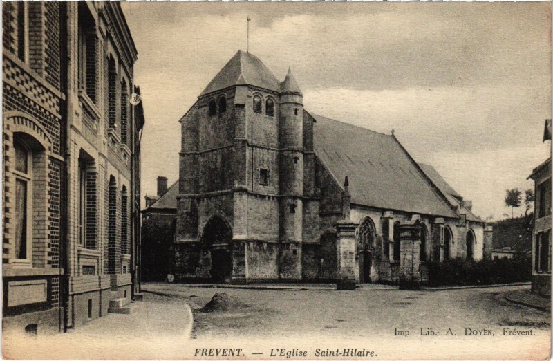 Carte postale ancienne Frevent Eglise Saint-Hilaire