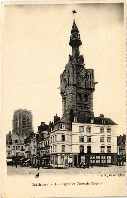 Carte postale ancienne Béthune Le Beffroi Tour de l'Eglise à Béthune