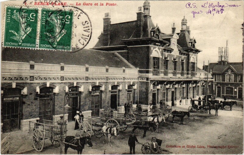 Carte postale ancienne Berck-Plage La Gare et la Poste à Berck