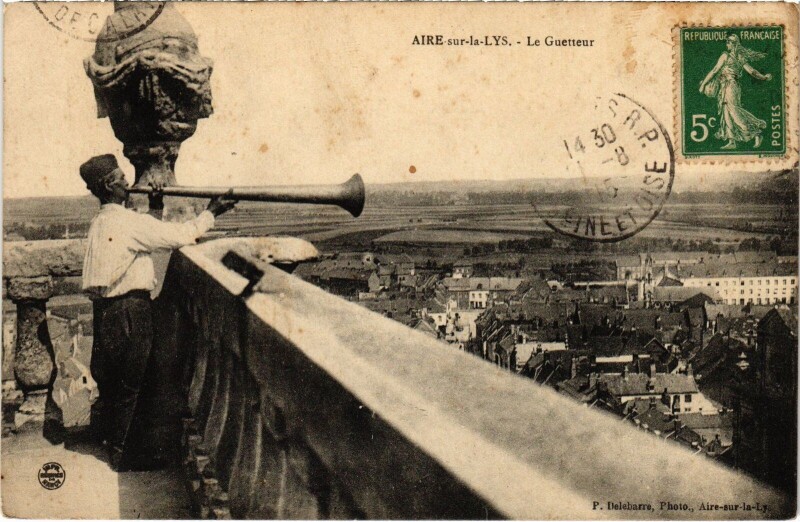Carte postale ancienne Aire-sur-la-Lys Le Guetteur à Aire-sur-la-Lys