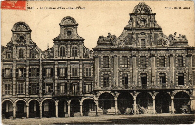 Carte postale ancienne Arras Grande Place Chateau d'eau à Arras