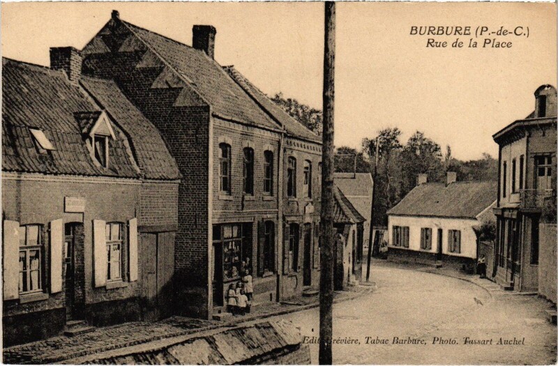 Carte postale ancienne Burbure Rue de la Place à Burbure