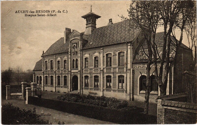 Carte postale ancienne Auchy-les-Hesdin Hospice Saint-Albert à Hesdin