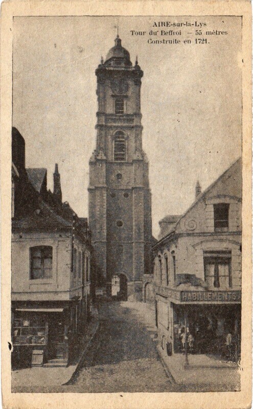Carte postale ancienne Aire-sur-la-Lys Beffroi à Aire-sur-la-Lys