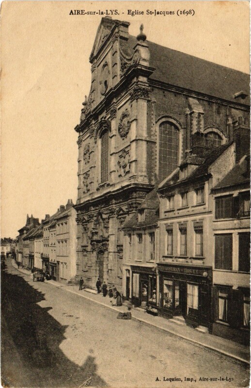 Carte postale ancienne Aire-sur-la-Lys Eglise Saint-Jacques à Aire-sur-la-Lys