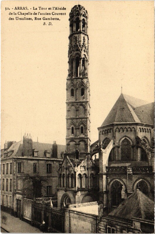 Carte postale ancienne Arras Tour et Abside Couvent des Ursulines à Arras