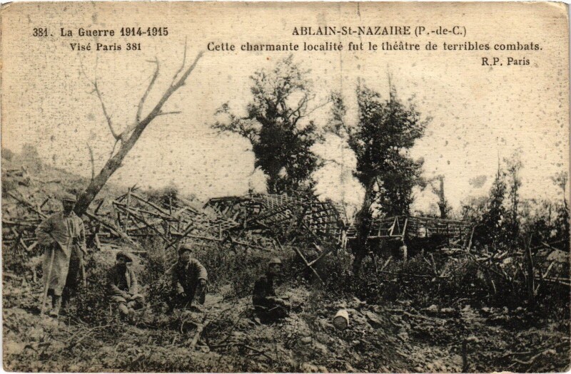 Carte postale ancienne Ablain-Saint-Nazaire Guerre à Ablain-Saint-Nazaire