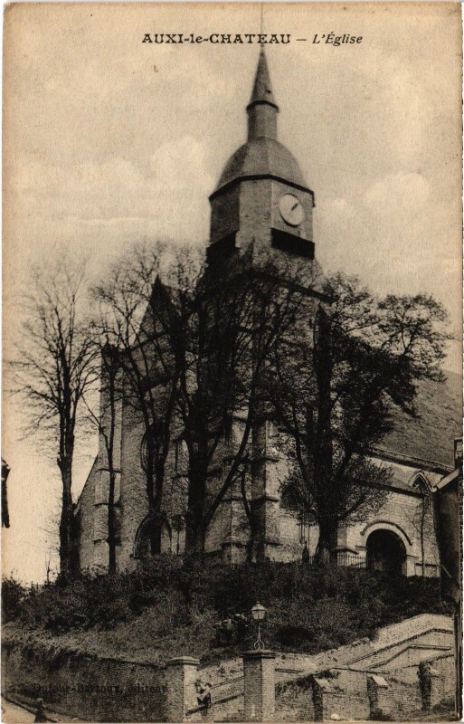 Carte postale ancienne Auxi-le-Chateau Eglise