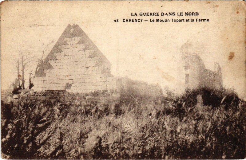 Carte postale ancienne Carency Moulin Topart Guerre à Carency