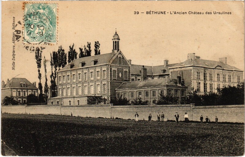 Carte postale ancienne Béthune Chateau des Ursulines à Béthune