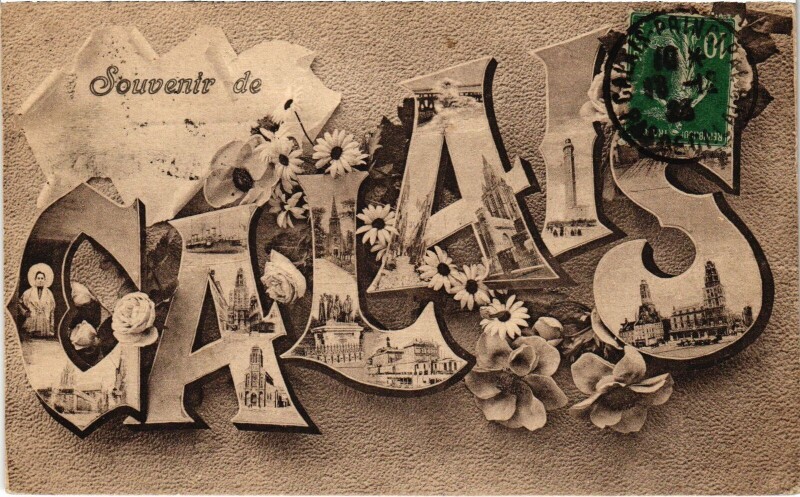 Carte postale ancienne Souvenir Calais à Calais