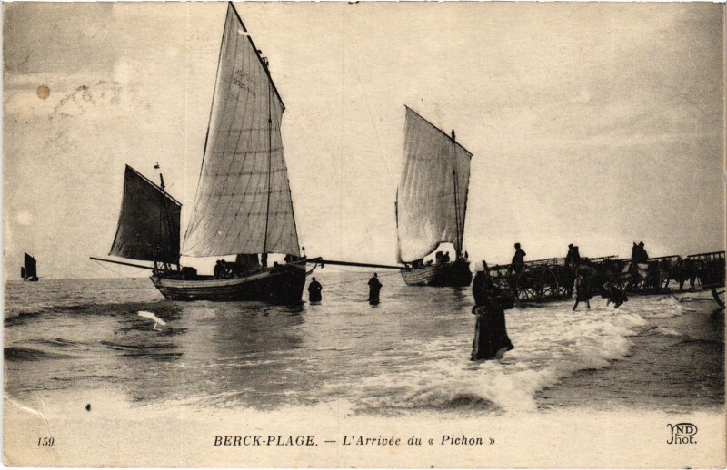 Carte postale ancienne Berck-Plage Arrivée du Pichon à Berck