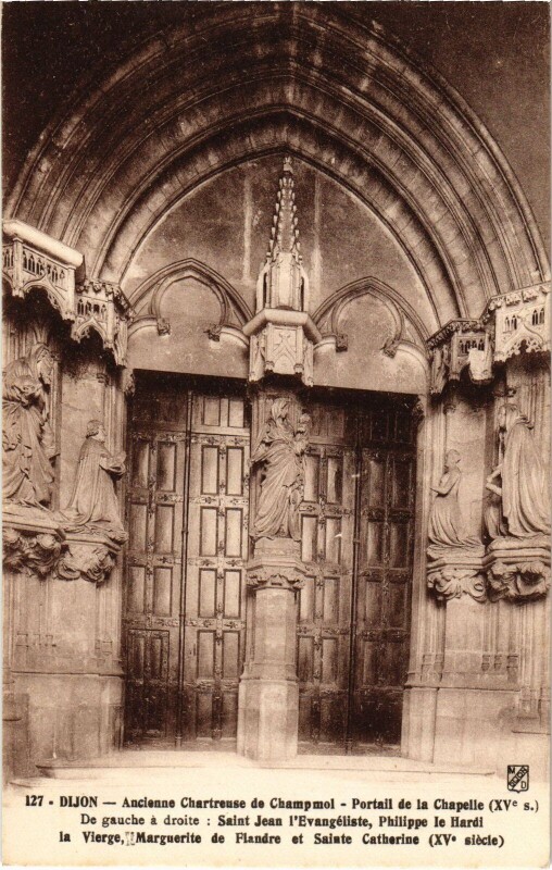 Carte postale ancienne Dijon Chartreuse Champmol Portail de la Chapelle à Dijon