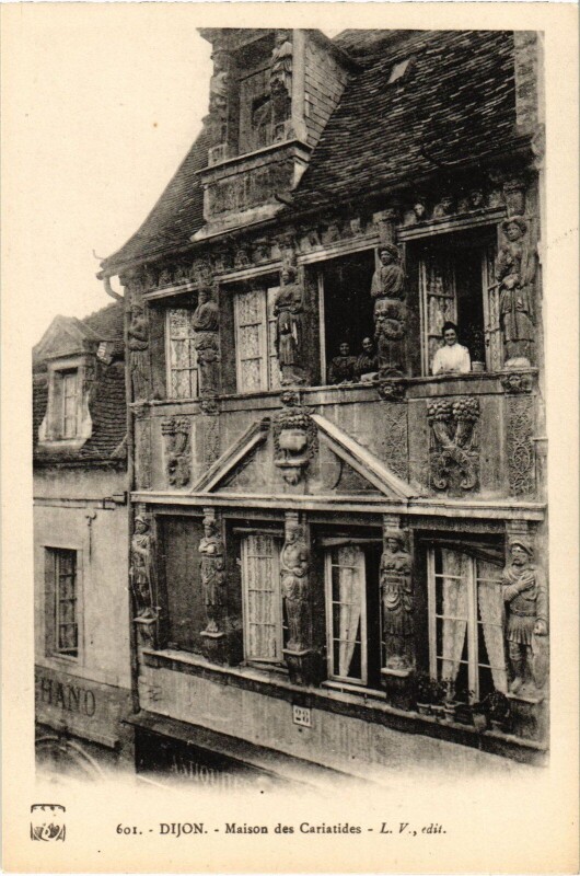 Carte postale ancienne Dijon Maison des Cariatides à Dijon